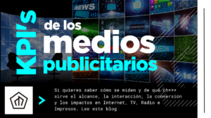KPIs en los medios publicitarios