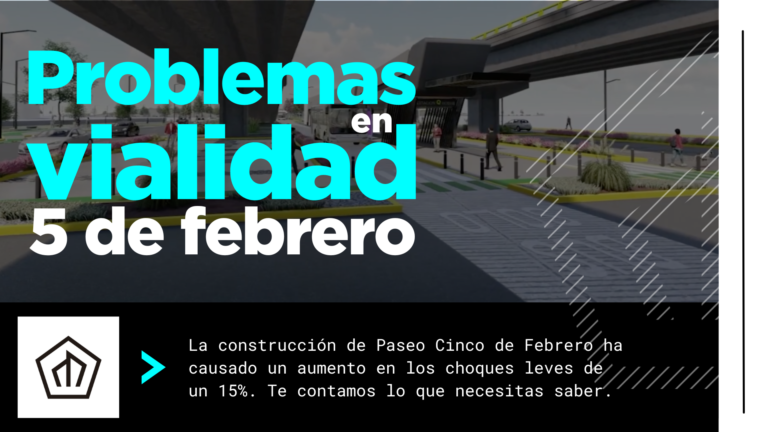 Problemas en la vialidad cinco de febrero